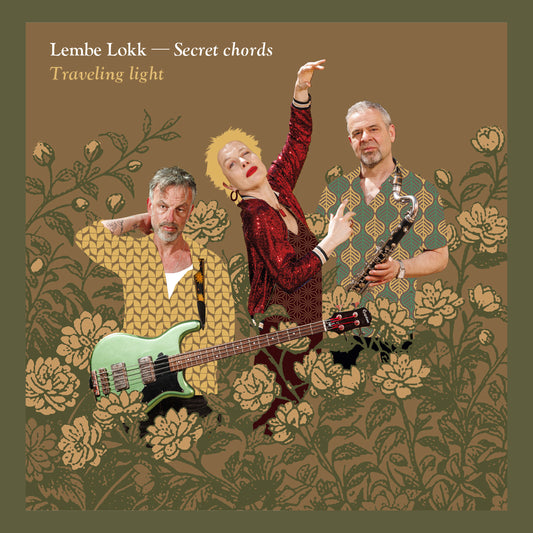 Pochette de : TRAVELING LIGHT - LEMBE LOKK (CD)