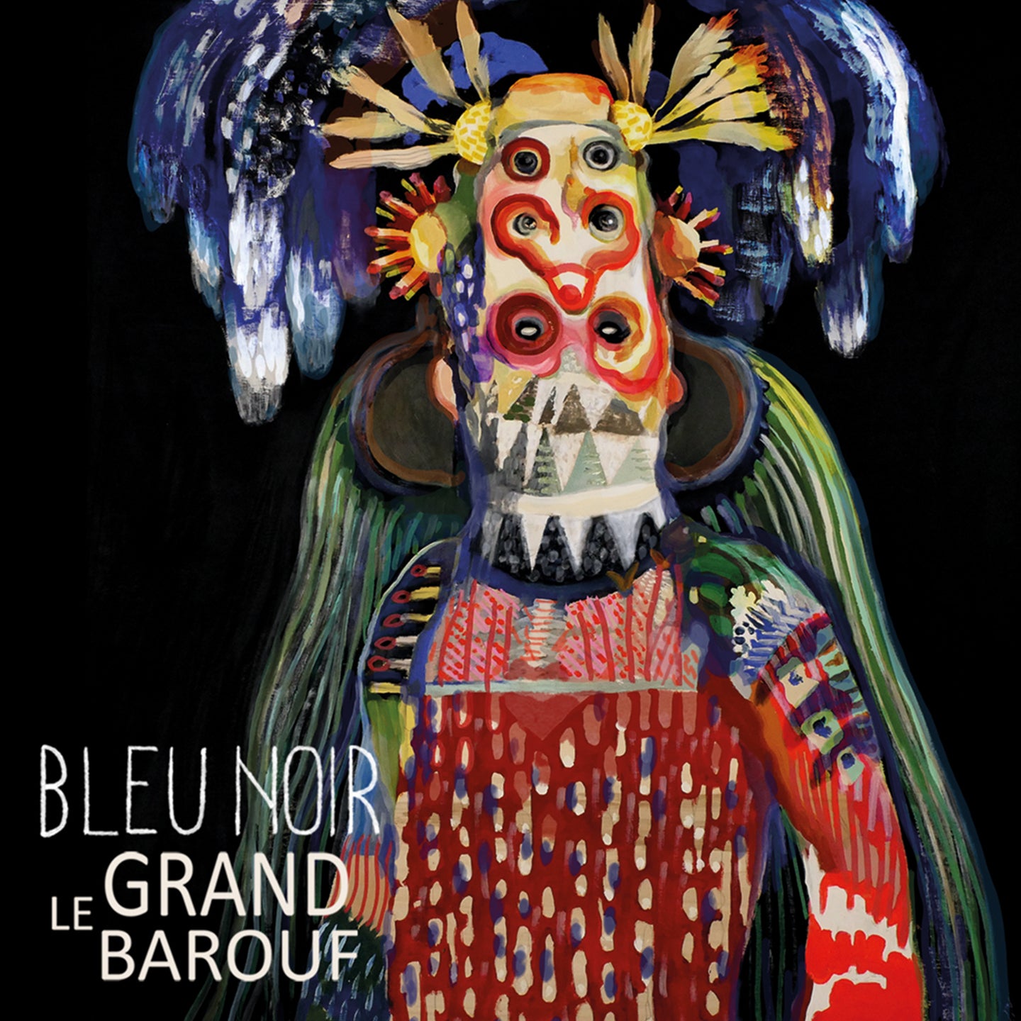 Pochette de : BLEU NOIR - LE GRAND BAROUF (CD)