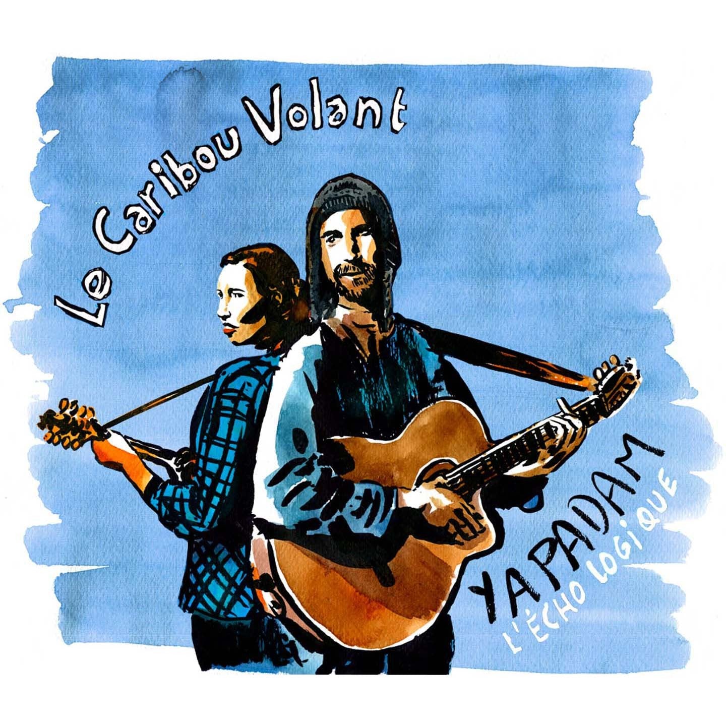 Pochette de : YAPADAM - L'ÉCHO LOGIQUE - CARIBOU VOLANT (CD)