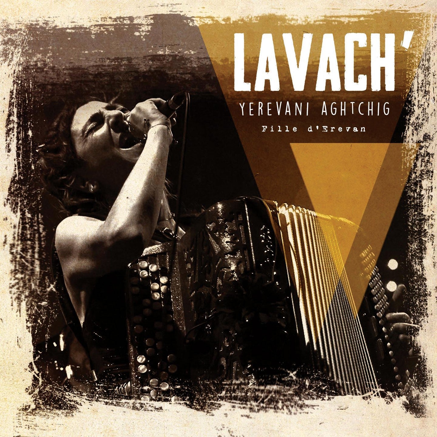 Pochette de : YEREVANI AGHTCHIG - FILLE D'EREVAN - LAVACH  (CD)