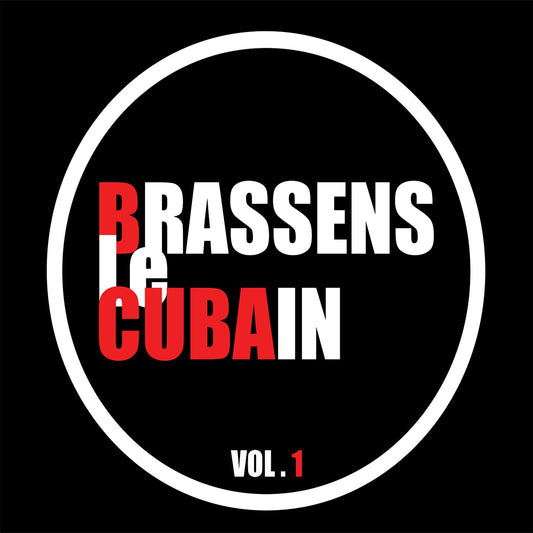 Pochette de : VOL. 1 - BRASSENS LE CUBAIN (CD)