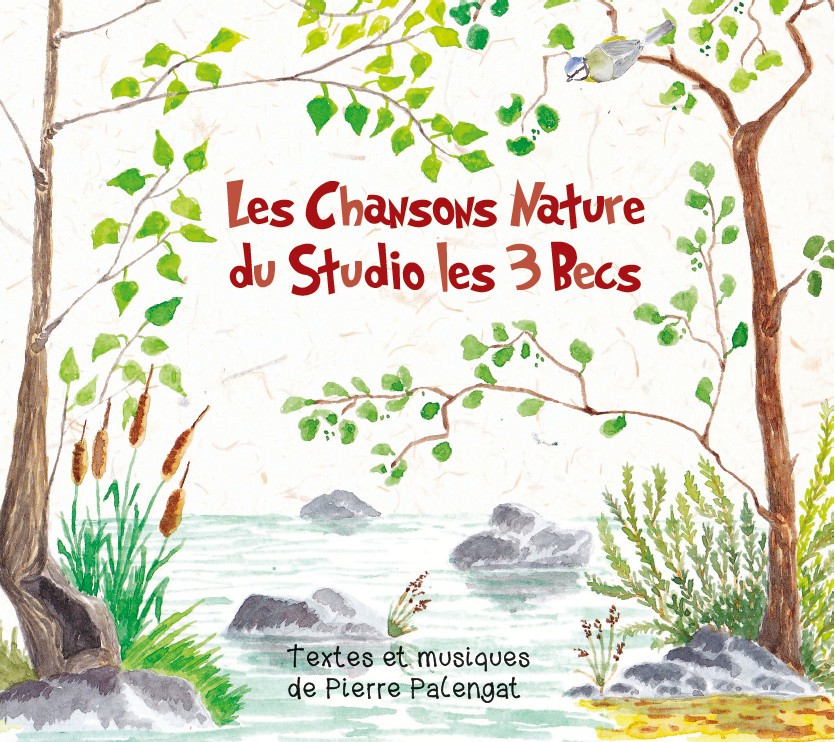 Pochette de : LES CHANSONS NATURE DU STUDIO LES 3 BECS - PIERRE PALENGAT (CD)