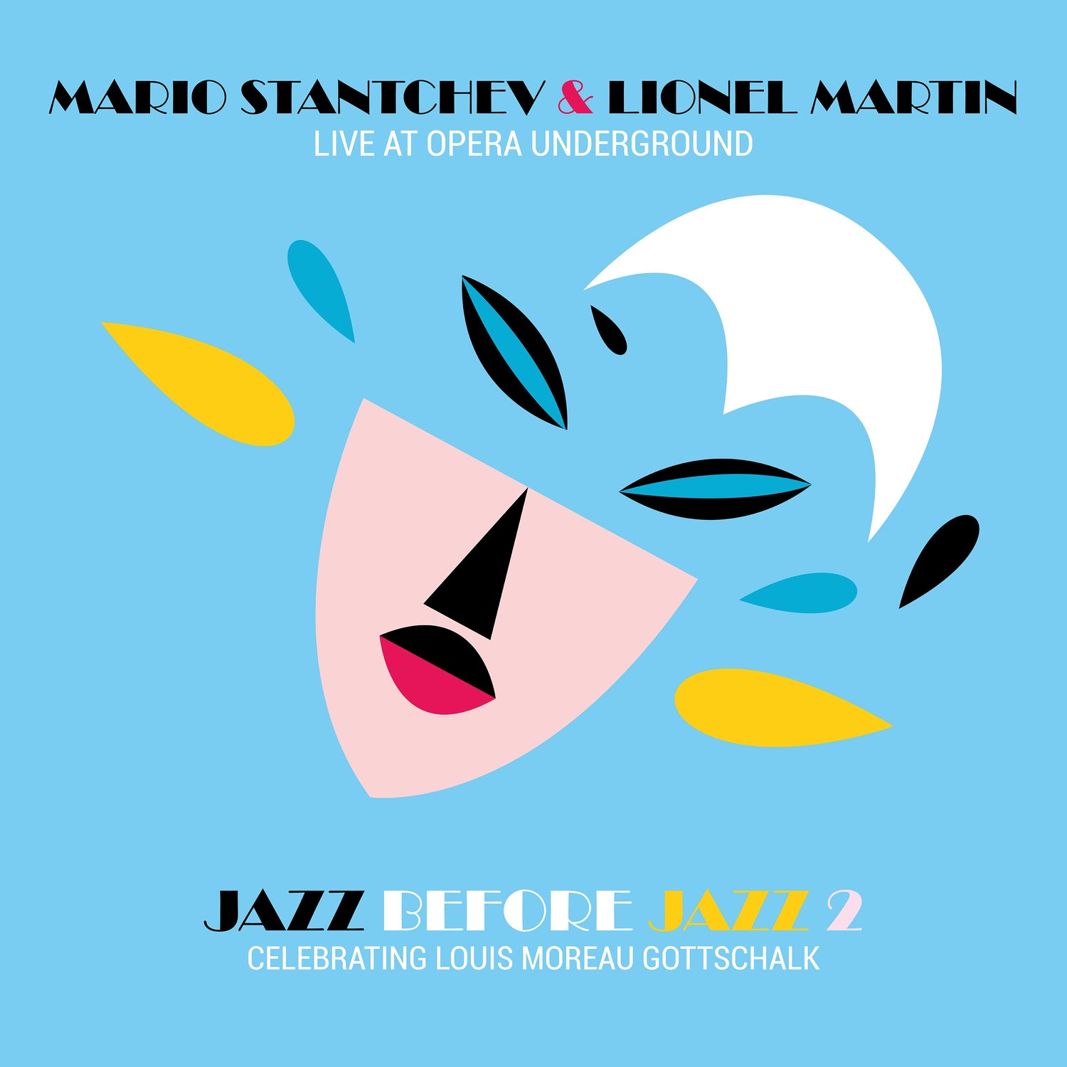 Pochette de : LIVE AT OPERA UNDERGROUND - MARIO STANTCHEV / LIONEL MARTIN (CD)