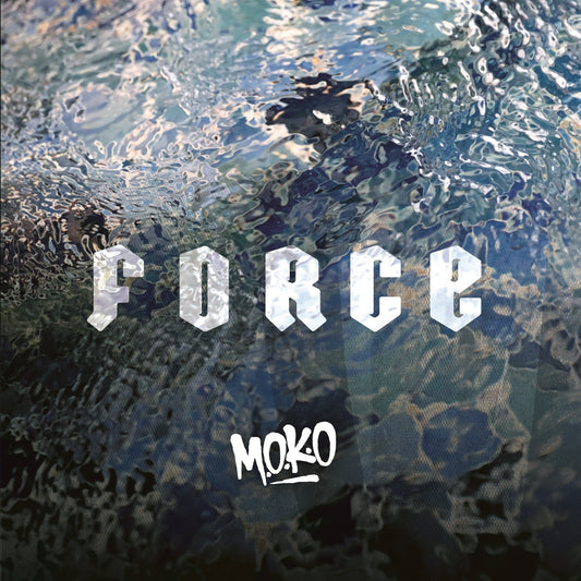 Pochette de : FORCE - M O K O (33T)