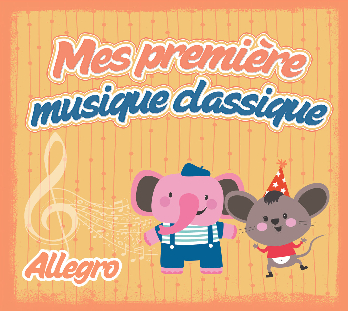 Pochette de : ALLEGRO - MES PREMIERES MUSIQUES CLASSIQUES (CD)