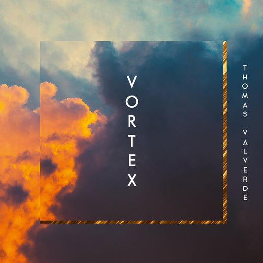 Pochette de : VORTEX - THOMAS VALVERDE (33T)