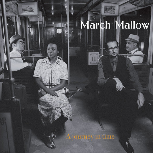 Pochette de : A JOURNEY IN TIME - MARCH MALLOW (CD)