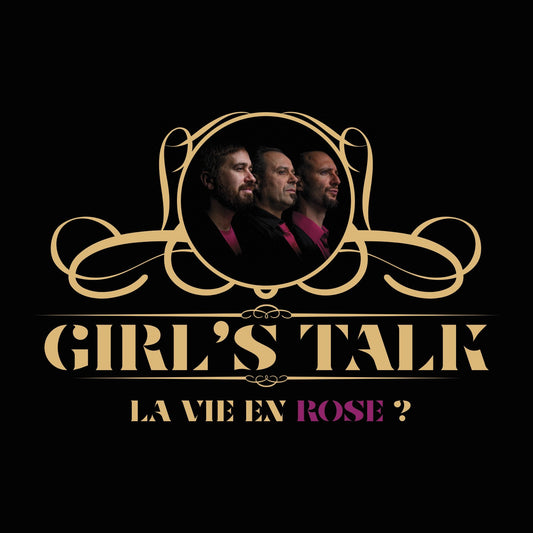 Pochette de : LA VIE EN ROSE ? - GIRL' S TALK (CD)