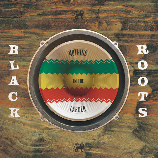 Pochette de : NOTHING IN THE LARDER - BLACK ROOTS (33T)