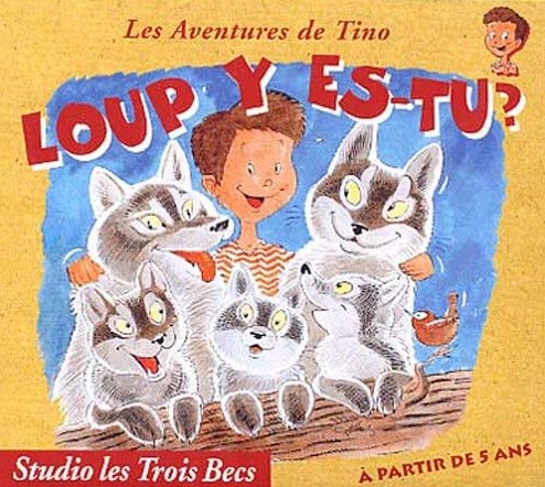 Pochette de : LOUP Y ES-TU ? - SYLVIE GARIN / PIERRE PALENGAT (CD)