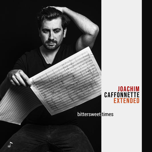 Pochette de : BITTERSWEET TIMES - JOACHIM CAFFONNETTE EXTENDED (CD)