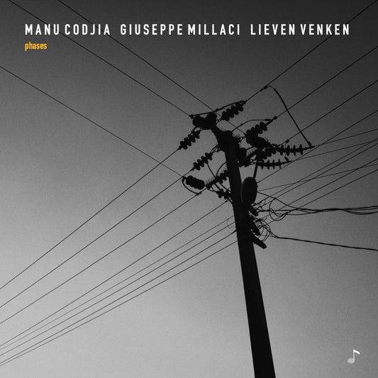 Pochette de : PHASES - MANU CODJIA GIUSEPPE MILLACI / LIEVEN VENKEN (CD)