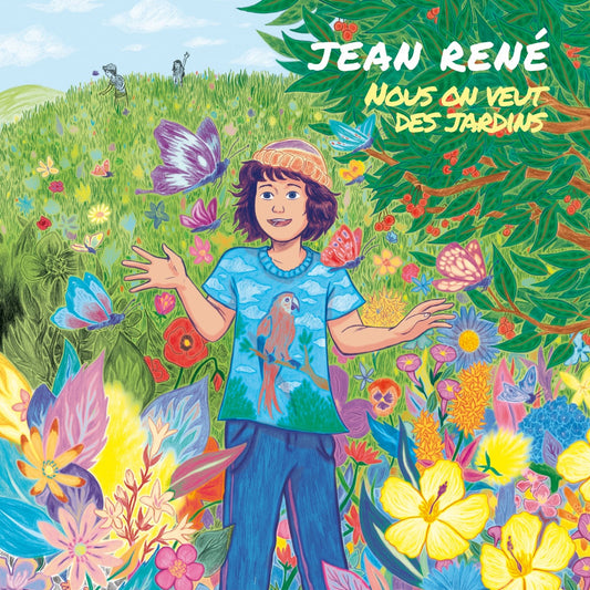 Pochette de : NOUS ON VEUT DES JARDINS - JEAN RENE (CD)