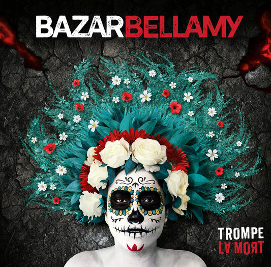 Pochette de : TROMPE LA MORT - BAZAR BELLAMY (CD)