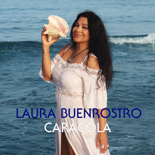 Pochette de : CARACOLA - LAURA BUENROSTRO (CD)