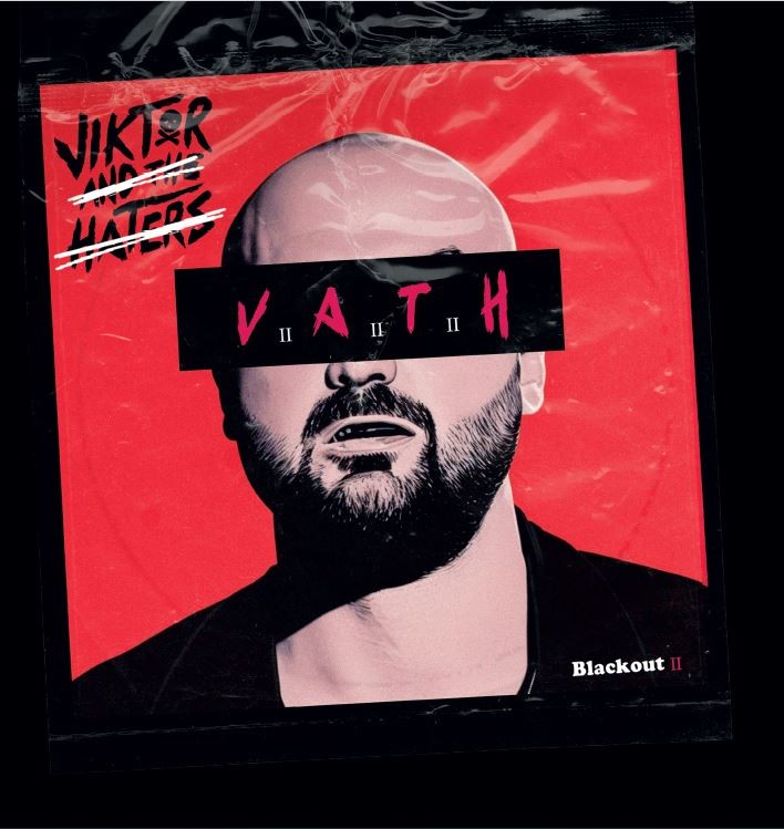 Pochette de : BLACKOUT 2 - VIKTOR / THE HATERS (33T)