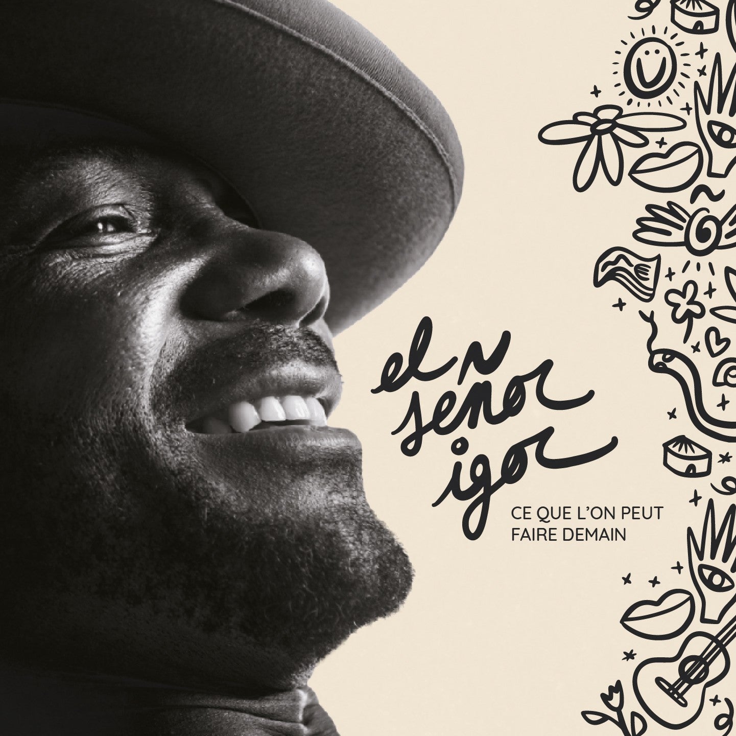 Pochette de : CE QUE L’ON PEUT FAIRE DEMAIN - SEÑOR IGOR (CD)