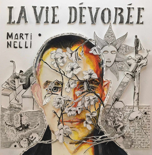 Pochette de : LA VIE DÉVORÉE - OLIVIER MARTINELLI (CD)