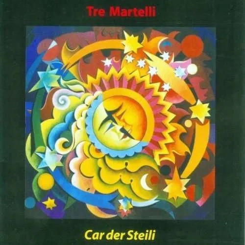 Pochette de :  CAR DER STEILI  - TRE MARTELLI  (CD)