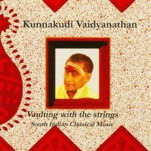 Pochette de :  VAULTING WITH THE STRINGS  - KUNN VAIDYANATHAN  (CD)