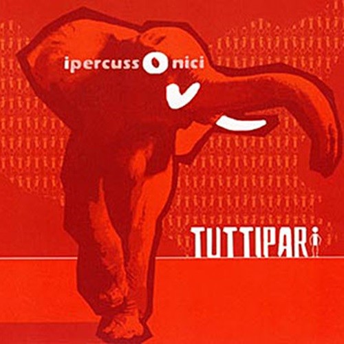 Pochette de :  TUTTIPARI  - IPERCUSSONICI  (CD)