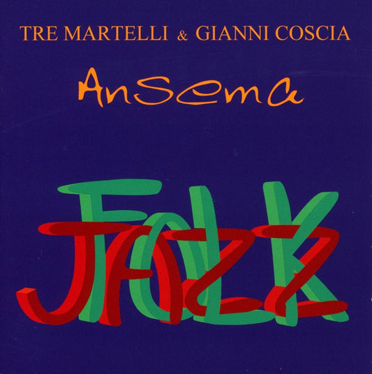 Pochette de :  ANSEMA  - TRE MARTELLI / GIANNI COSCIA  (CD)