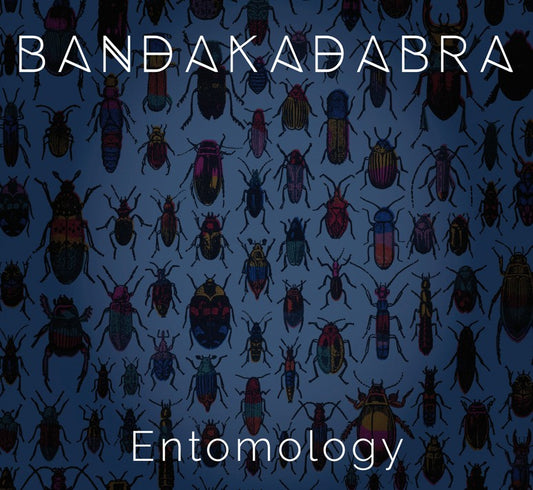 Pochette de :  ENTOMOLOGY  - BANDAKADABRA  (CD)