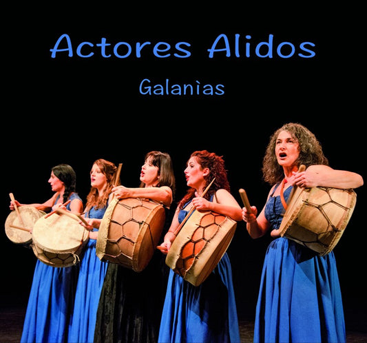 Pochette de :  GALANÌAS  - ACTORES ALIDOS  (CD)