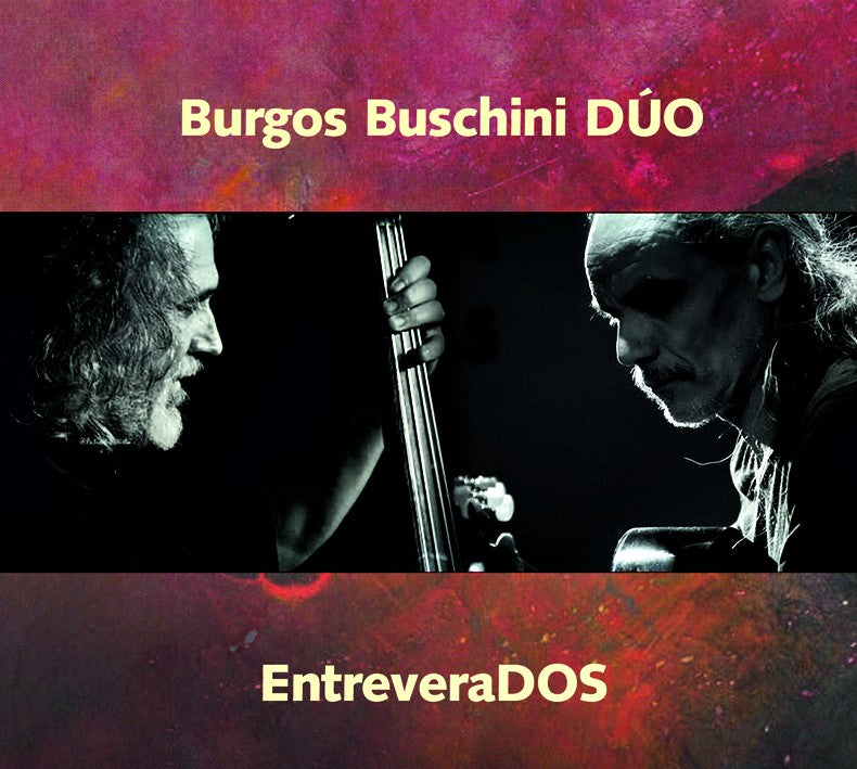 Pochette de :  ENTREVERADOS  - BURGOS BUSCHINI DUO  (CD)